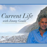 A Current Life with Jimmy Gould
